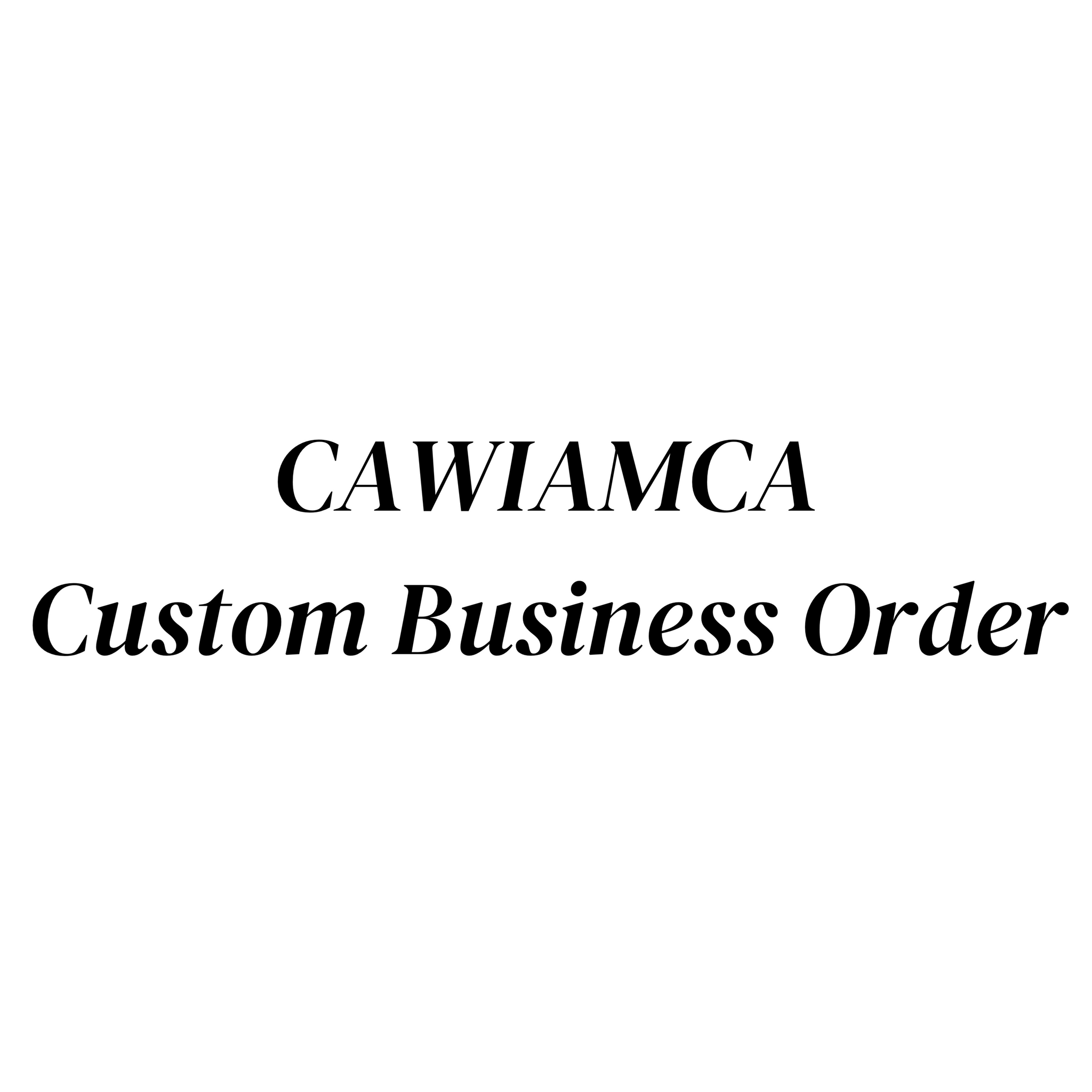 CAWIAMCA Custom Hoodie Order